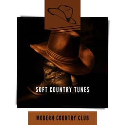 Soft Country Tunes - Modern Country Club