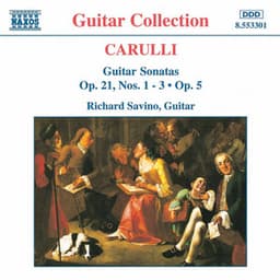 Carulli: Guitar Sonatas Op. 21, Nos. 1- 3 and Op. 5 - Ferdinando Carulli