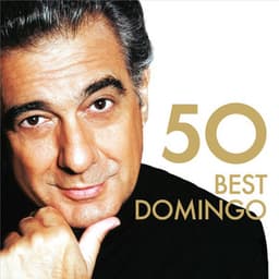 50 Best Placido Domingo - Plácido Domingo