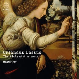 Lassus: The Alchemist, Vol. 2 - Orlande de Lassus