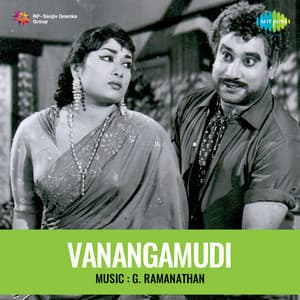 Vanangamudi - G.Ramanathan