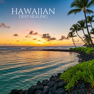 Hawaiian Deep Healing: Ho'oponopono Affirmations - Spiritual Healing Music Universe