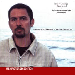 La Roca 1999/2004 - Nacho Sotomayor