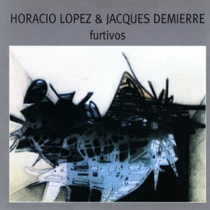 Furtivos - Horacio López