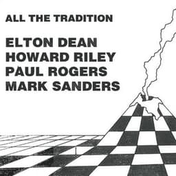 All the Tradition - Elton Dean