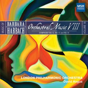Music of Barbara Harbach, Vol. 18 - Orchestral Music VIII - Barbara Harbach
