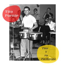 Tito & Su Pachanga - Tito Puente