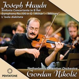 Haydn: Symphony No. 100, Sinfonia Concertante & l'Isola disabitata overture - Joseph Haydn