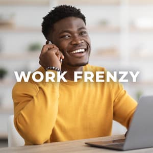 Work Frenzy - Office Background Music