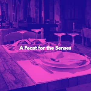 A Feast for the Senses - Smooth Jazz Relax
