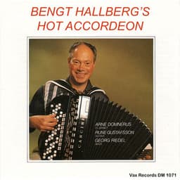 Bengt Hallberg's Hot Accordeon - Bengt Hallberg