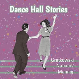 Dance Hall Stories - Frank Gratkowski