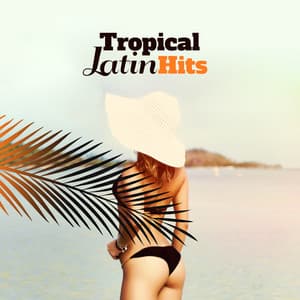 Tropical Latin Hits - Elsa Montserrano