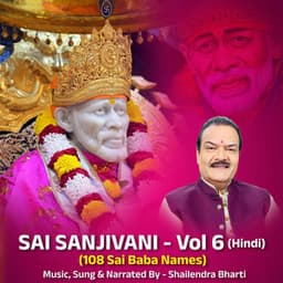 Sai Sanjivani , Vol. 6 - Shailendra Bharti