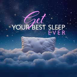 Get Your Best Sleep Ever: Deeply Soporific Music for Instant Sleep, No Tossing and Turning - Deep Sleep Hypnosis Masters