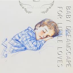 Baby Dreamscape for Little Loves - Sleeping Little Angels