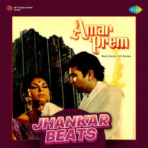 Amar Prem - Jhankar Beats - Kishore Kumar