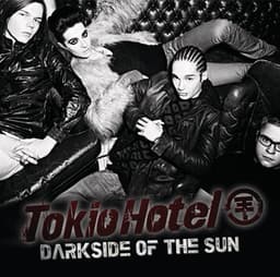 Darkside Of The Sun - Tokio Hotel