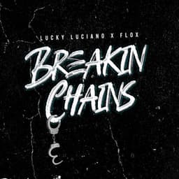 Breakin' Chains - Lucky Luciano