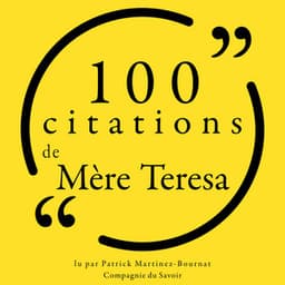 100 citations de Mère Teresa - Mother Teresa