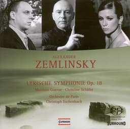 Zemlinsky, A.: Lyric Symphony - Alexander von Zemlinsky