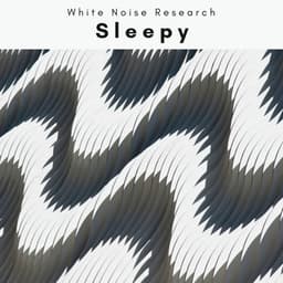 3 2 1 Sleepy - White Noise Research