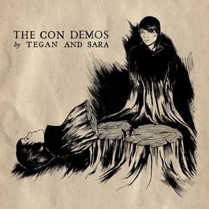The Con Demos - Tegan and Sara