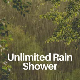 Unlimited Rain Shower - Rainfall Place