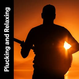Plucking and Relaxing - Soft Guitar Music