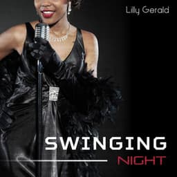 Swinging Night - Lilly Gerald