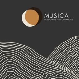 Musica per Dormire Profondamente - Musica per Aiutare a Combattere l'Insonnia - Calmo Maestro del Sogno