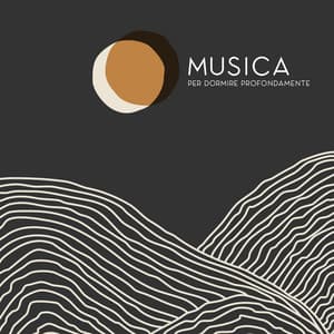 Musica per Dormire Profondamente - Musica per Aiutare a Combattere l'Insonnia - Calmo Maestro del Sogno