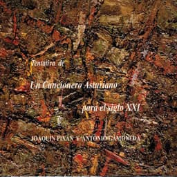 Tentativa de un Cancionero Asturiano para el Siglo XXI - Joaquin Pixan