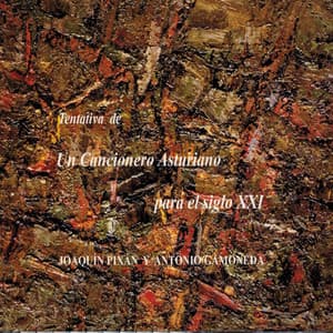 Tentativa de un Cancionero Asturiano para el Siglo XXI - Joaquin Pixan