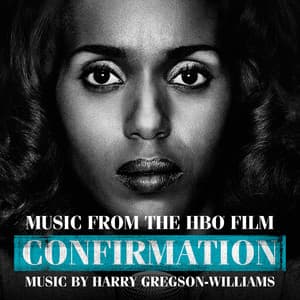Confirmation - Harry Gregson-Williams