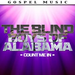 Count Me In - The Blind Boys Of Alabama