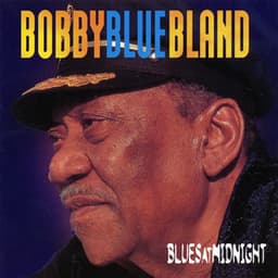 Blues At Midnight - Bobby "Blue" Bland