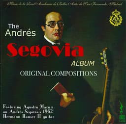 The Andres Segovia Album - Original Compositions - Andrés Segovia