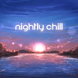 Nightly Chill: Easy To Listen To Music For The Night - Hawaiian Music