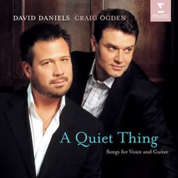 A Quiet Thing - David Daniels