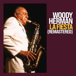 La Fiesta - Woody Herman