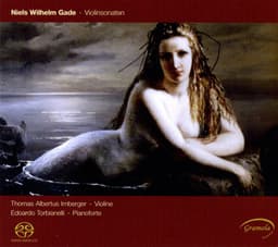 Gade: Violin Sonatas - Niels Wilhelm Gade