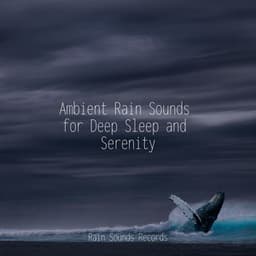 Ambient Rain Sounds for Deep Sleep and Serenity - Musica para Dormir Dream House