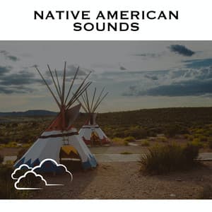 Native American Sounds - Baby Sleep Spot