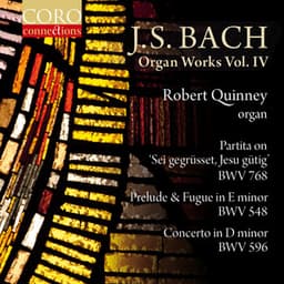 J. S. Bach: Organ Works, Vol. IV - Johann Sebastian Bach
