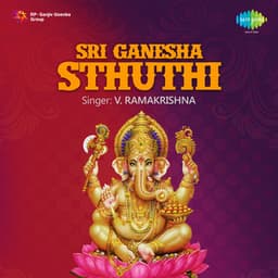 Sri Ganesha Sthuthi - V. Ramakrishna