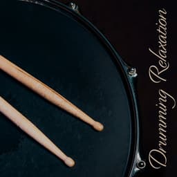 Drumming Relaxation: Kalimba and Drums for Relaxing Evening - Gentle Music Sanctuary