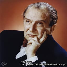 Fritz Reiner - The Complete Chicago Symphony Recordings - Fritz Reiner