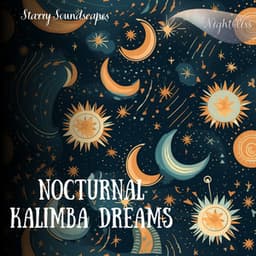 Nocturnal Kalimba Dreams: Starry Soundscapes - Nightbliss