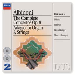 Albinoni: The Complete Concertos/Adagio for Organ & Strings - Tomaso Albinoni